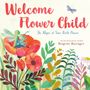 Brigette Barrager: Welcome Flower Child, Buch