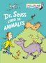 Dr. Seuss: Dr. Seuss Libro de animales (Dr. Seuss's Book of Animals Spanish Edition), Buch