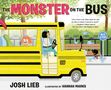 Josh Lieb: The Monster on the Bus, Buch