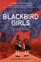 Anne Blankman: The Blackbird Girls, Buch