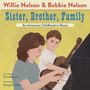 Willie Nelson: Sister, Brother, Family, Buch