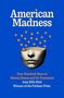 "American Madness", darüber orange Sterne aus einem offenen Kopf, ein stilisiertes Gesicht darunter., Buch