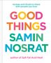 Samin Nosrat: Good Things, Buch