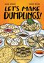 Hugh Amano: Let's Make Dumplings!, Buch