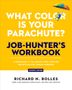 Richard N. Bolles: What Color Is Your Parachute? Job-Hunter's Workbook, Buch