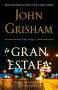 John Grisham: La Gran Estafa / The Rooster Bar, Buch
