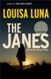 Louisa Luna: The Janes: An Alice Vega Novel, Buch