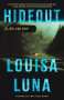 Louisa Luna: Hideout: An Alice Vega Novel (an Edgard Award Winner), Buch