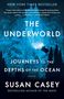 Susan Casey: The Underworld, Buch