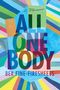 Text: "A Memoir, All One Body, Bex Fine-Firesheets". Bunte, geometrische Formen als Hintergrund.