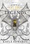 Kayla Edwards: City of Lies and Legends, Buch