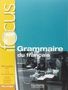 Anne Akyuz: Focus - Grammaire du francais (A1-A2-B1) with audio and online, Buch