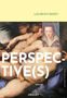 Laurent Binet: Perspective(s), Buch