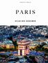Text: "Jonglez Verlag", "PARIS", "Atlas des Geheimen". Der Arc de Triomphe inmitten von dicht bebauten Stadtvierteln., Buch