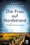Anna Johannsen: Die Frau auf Nordstrand, Buch