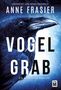Anne Frasier: Vogelgrab, Buch, Buch