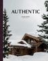 "AUTHENTIC, ATELIER GIFFON Architecte d'intérieurs, BETA-PLUS." Eine verschneite Hütte mit Tannen drumherum., Buch