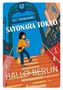 Kutsushita Nugiko: Sayonara Tokyo, Hallo Berlin - Band 1, Buch