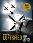 Manuel Wolf: Luftkrieg über Europa 1939-1945, Buch