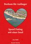 "Borkum für Anfänger. Speed Dating mit einer Insel. Jens Bald. Rumeln Maritim." Herzförmiges Luftbild der Insel Borkum., Buch