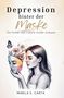 „Depression hinter der Maske: Die Farben des Lebens wieder zulassen“. Illustration: Frau mit bunter Maske und Blumen., Buch