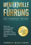 Titel: "WERT(E)VOLLE FÜHRUNG". Untertitel: "Klar | Empathisch | Wirksam".  
Goldener Stern: "INCLUSIVE Fahrplan zur Werteentwicklung & Praxisfall".  
Autor: "THOMAS WERZINGER".  
Hintergrund: Dunkelgrün., Buch