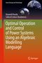 Saheed Lekan Gbadamosi: Optimal Operation and Control of Power Systems Using an Algebraic Modelling Language, Buch
