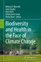 : Biodiversity and Health in the Face of Climate Change, Buch