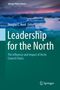 : Leadership for the North, Buch