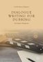 Giselle Spiteri Miggiani: Dialogue Writing for Dubbing, Buch