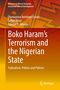 Adeoye O. Akinola: Boko Haram's Terrorism and the Nigerian State, Buch