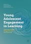 Jeanne Allen: Young Adolescent Engagement in Learning, Buch