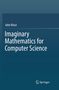 John Vince: Imaginary Mathematics for Computer Science, Buch