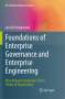 Jan A. P. Hoogervorst: Foundations of Enterprise Governance and Enterprise Engineering, Buch