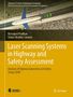 Biswajeet Pradhan: Laser Scanning Systems in Highway and Safety Assessment, Buch