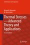 Richard B. Hetnarski: Thermal Stresses-Advanced Theory and Applications, Buch