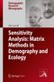 Hal Caswell: Sensitivity Analysis: Matrix Methods in Demography and Ecology, Buch
