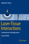 Markolf H. Niemz: Laser-Tissue Interactions, Buch