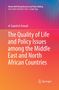 El-Sayed El-Aswad: The Quality of Life and Policy Issues among the Middle East and North African Countries, Buch