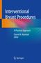 Cherie M. Kuzmiak: Interventional Breast Procedures, Buch