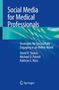 David R. Stukus: Social Media for Medical Professionals, Buch