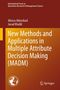 Alireza Alinezhad: New Methods and Applications in Multiple Attribute Decision Making (MADM), Buch