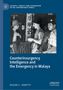Roger C. Arditti: Counterinsurgency Intelligence and the Emergency in Malaya, Buch