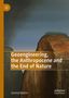 Jeremy Baskin: Geoengineering, the Anthropocene and the End of Nature, Buch