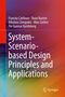 Francky Catthoor: System-Scenario-based Design Principles and Applications, Buch