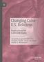Jacqueline Laguardia Martinez: Changing Cuba-U.S. Relations, Buch