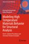 "Modeling High Temperature Materials Behavior for Structural Analysis" von Konstantin Naumenko, Holm Altenbach. Springer Logo.