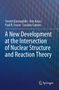 Ken Amos: A New Development at the Intersection of Nuclear Structure and Reaction Theory, Buch