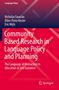 Nicholas Faraclas: Community Based Research in Language Policy and Planning, Buch