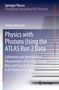 Stefano Manzoni: Physics with Photons Using the ATLAS Run 2 Data, Buch